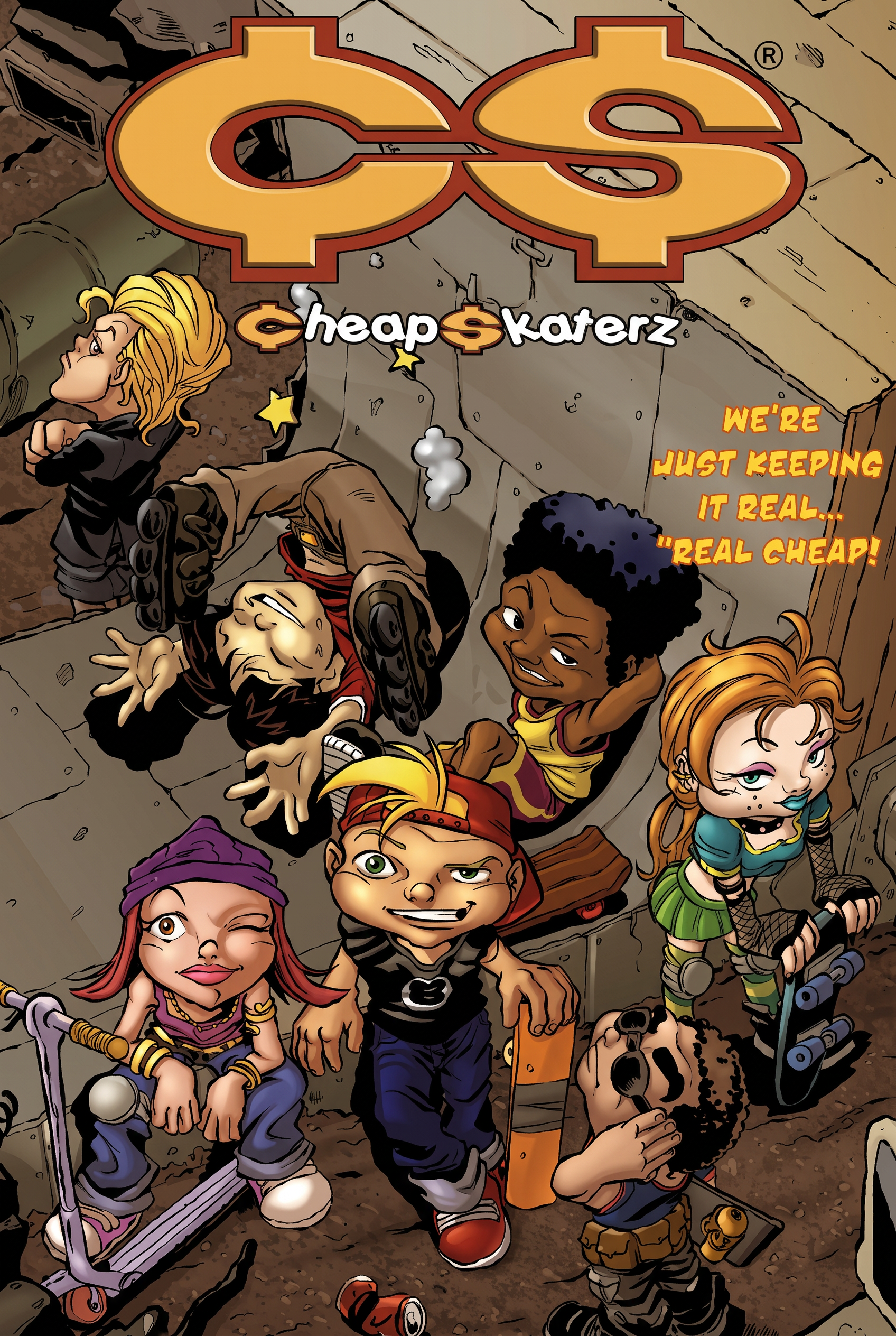 Original Cheap Skaterz comic cover: "We're just keeping it real... real cheap!"